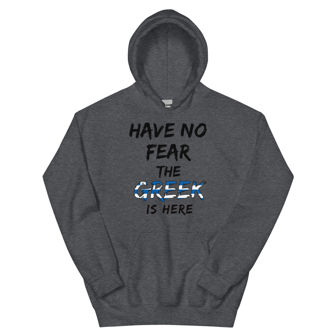 Have no Fear Unisex Hoodie