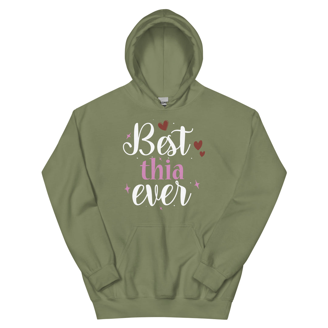 Best Thia Ever Unisex Hoodie