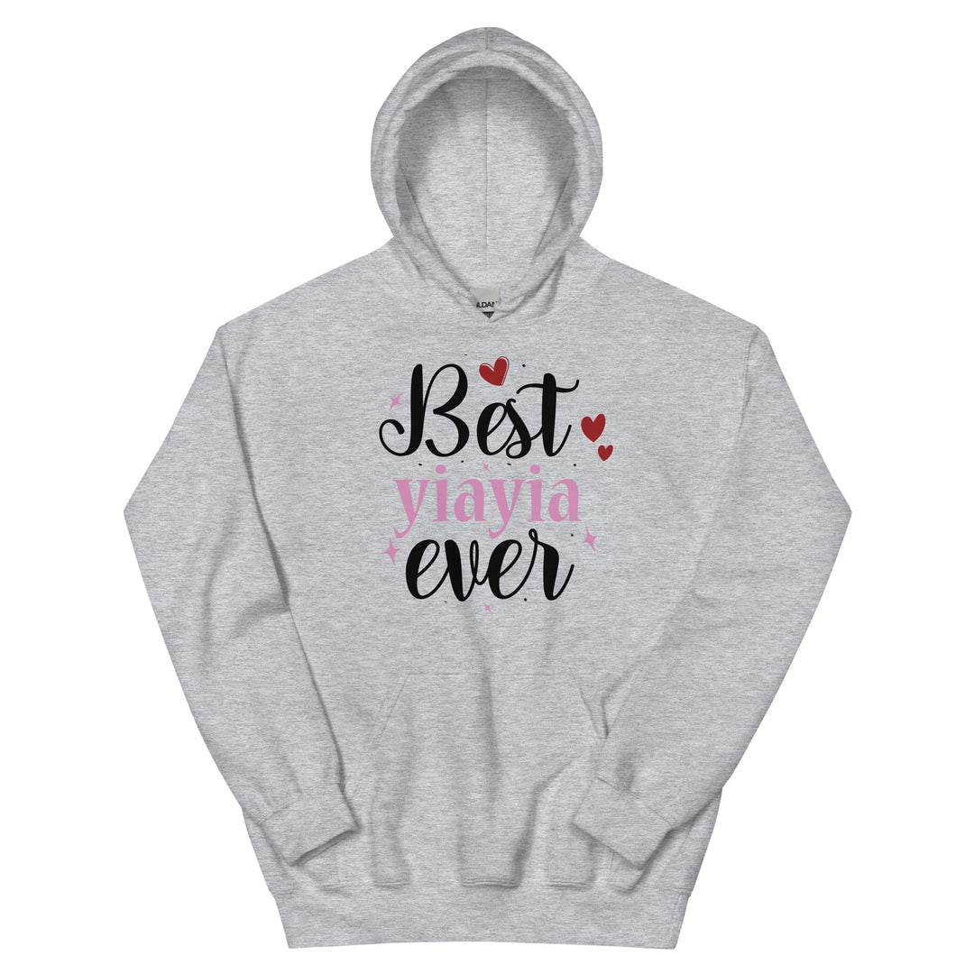 Best Yiayia Ever Unisex Hoodie