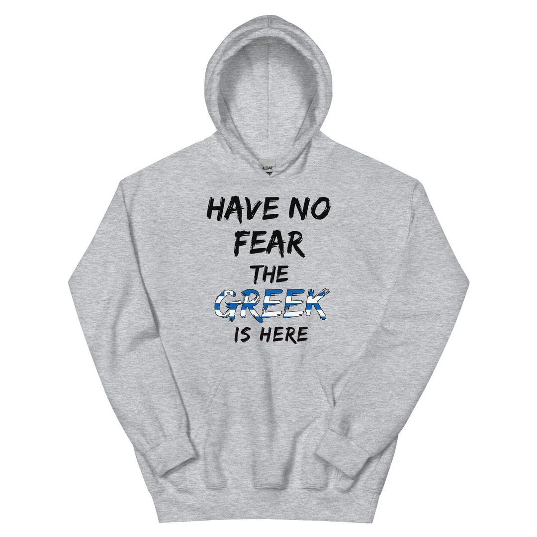 Have no Fear Unisex Hoodie