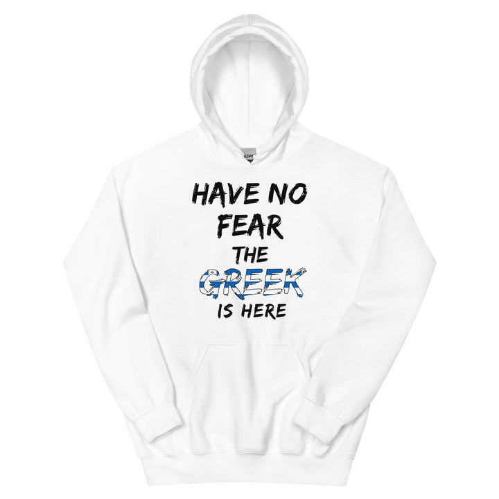 Have no Fear Unisex Hoodie